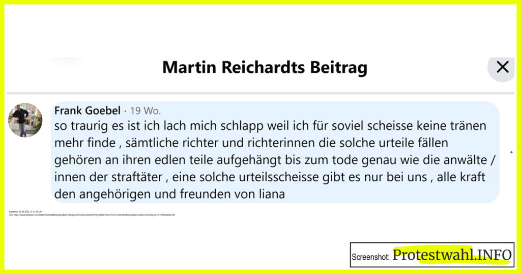 Richterinnen und Richter sollen qualvoll aufgehängt werden, bis sie tot sind. Das fordert ein Mann auf der Facebook-Seite des AfD-Landesvorsitzenden von Sachsen-Anhalt, Martin Reichardt. Der AfD-Politiker könnte den Mordaufruf löschen – er hat es aber nicht. Zum Zeitpunkt des Screenshots war der Kommentar seit 19 Wochen im Internet. Screenshot: Protestwahl.INFO