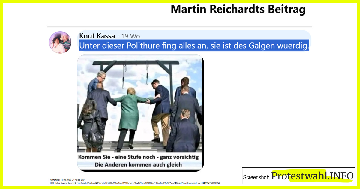 Ex-Bundeskanzlerin Angela Merkel auf dem Weg zu ihrer Hinrichtung – diese Abbildung gehört zu einem Kommentar auf der Facebook-Seite des AfD-Landesvorsitzenden von Sachsen-Anhalt, Martin Reichardt. Zum Zeitpunkt des Screenshots waren Kommentar und Abbildung seit 19 Wochen veröffentlicht – der AfD-Politiker hat das nicht gelöscht. Screenshot: Protestwahl.INFO